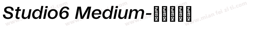Studio6 Medium字体转换
